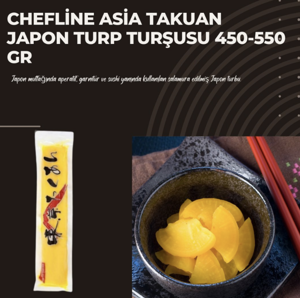 Chefline Asia Takuan Japon Turp Turşusu 450-550 gr x25 (Ad: 229₺)